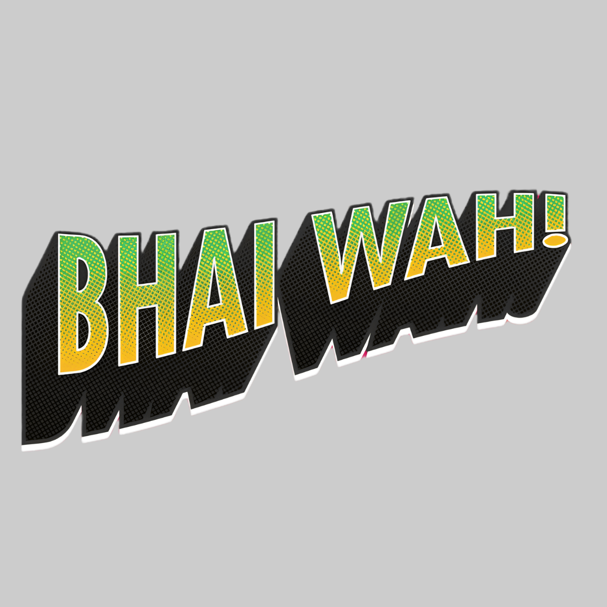 Bhai Wah | Iron-on Patch | Bindaas Bol