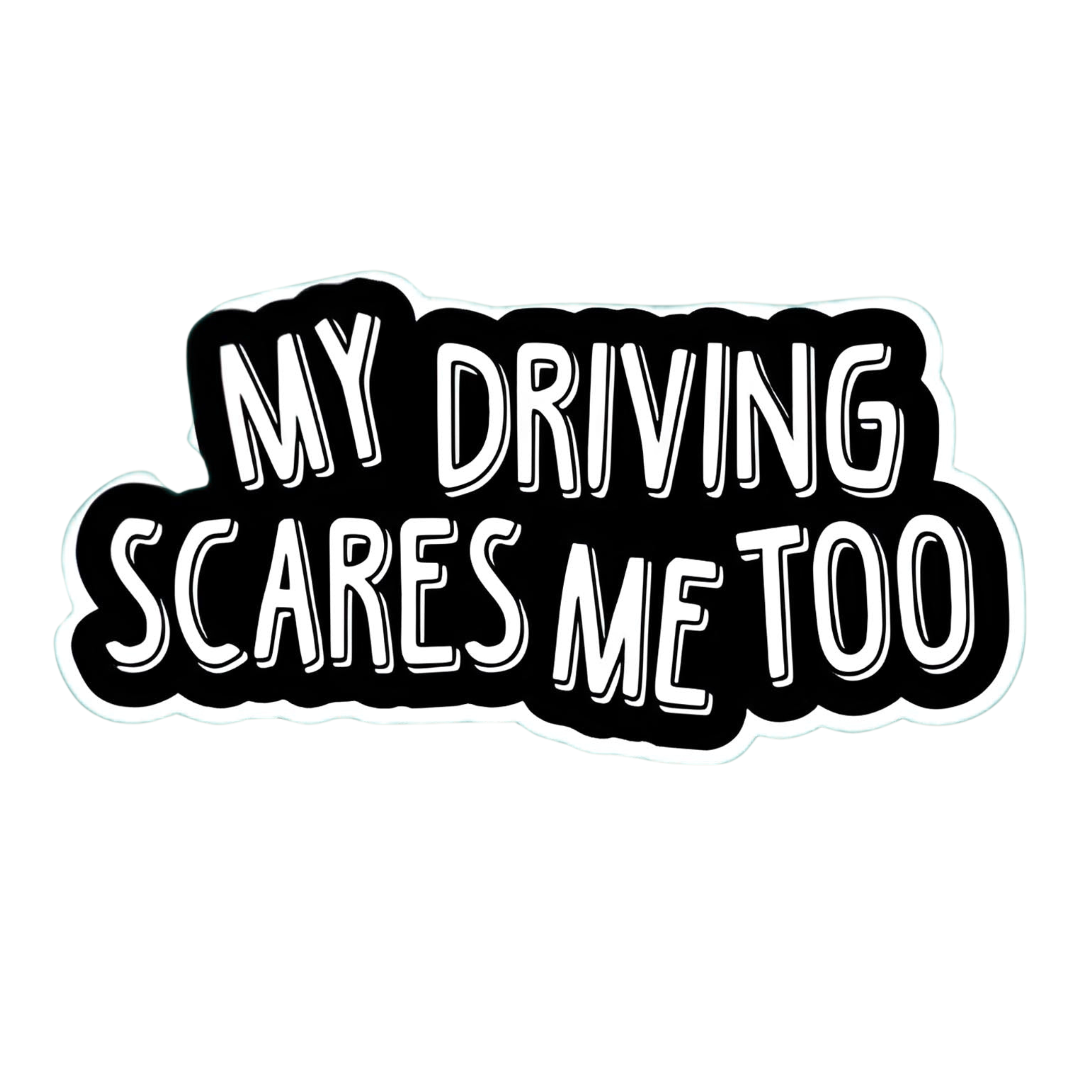 My Driving Scares Me Too! | Iron-on Patch | Biker's Creed